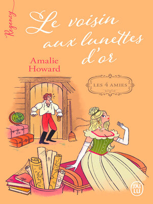 cover image of Les quatre amies (Tome 2)--Le voisin aux lunettes d'or